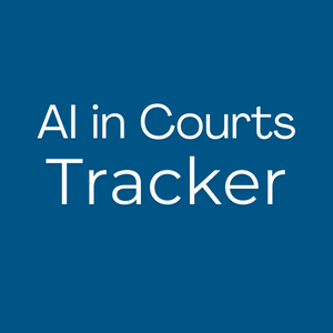 AI in Courts Tracker