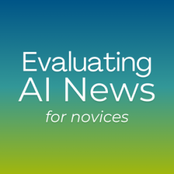 Evaluating AI News for novices